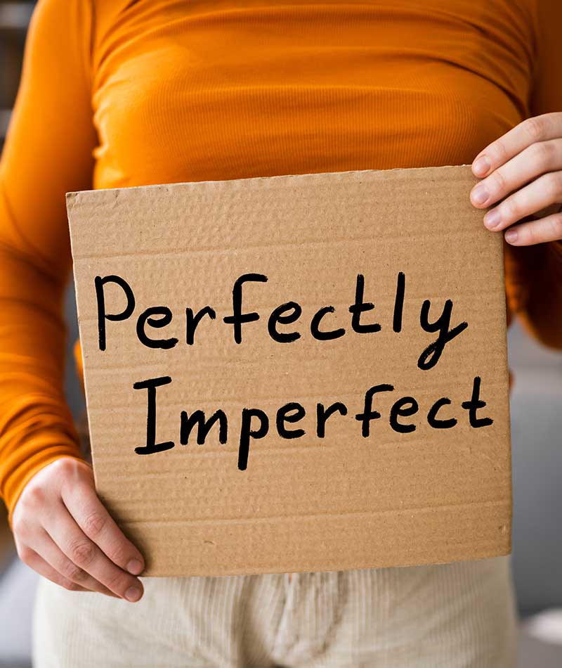 Perfectly imperfect